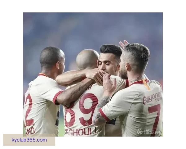 特拉布宗体育力克加拉塔萨雷奇布科恩瓦乌与奥努阿楚联袂建功精彩